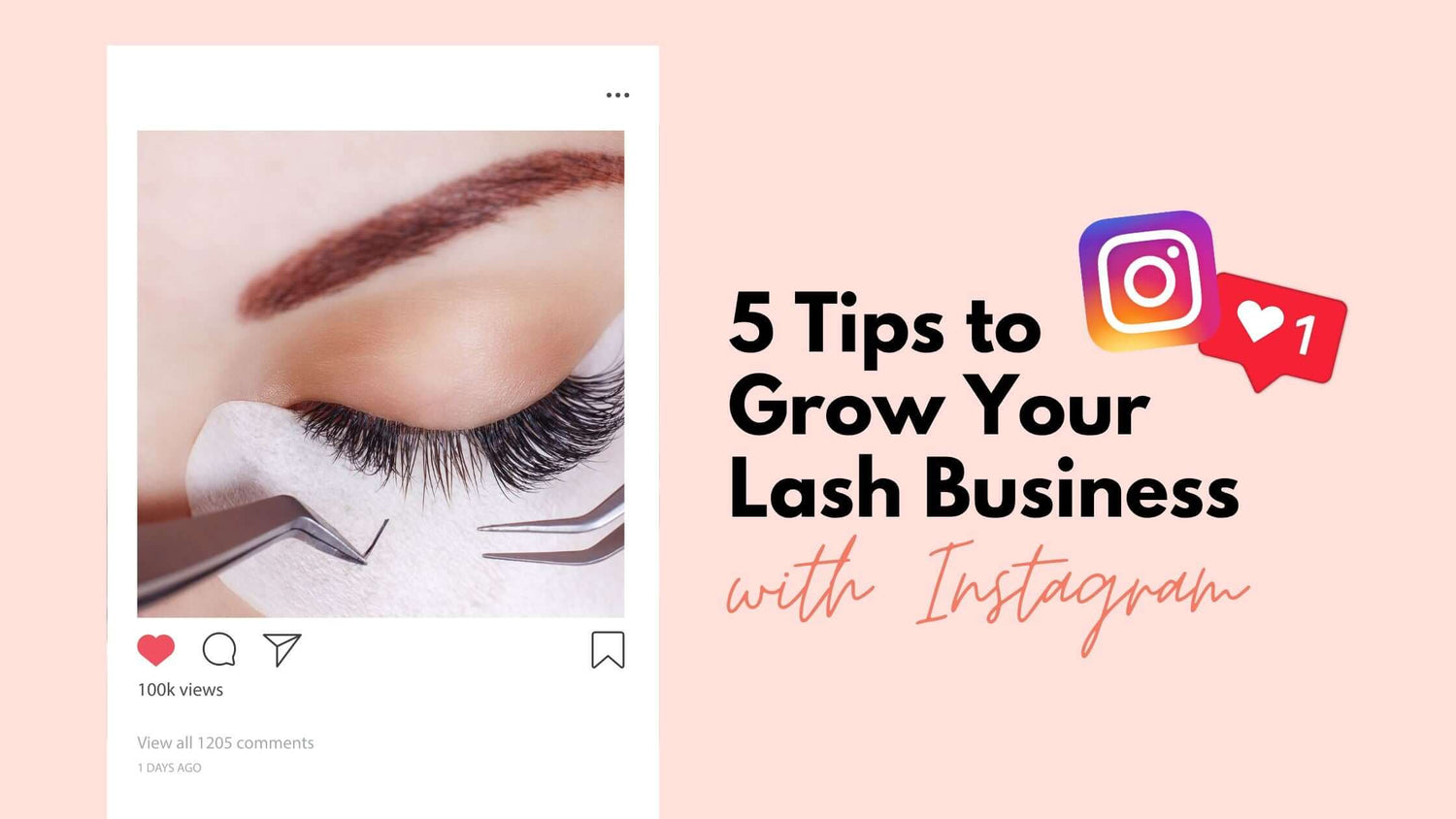 5 Tips to Grow Your Lash Business with Instagram